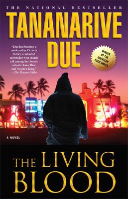 The living blood : a novel
