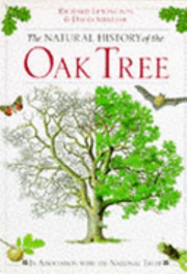 The natural history of the oak tree