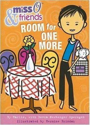 Miss O & friends : room for one more