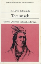 Tecumseh and the quest for Indian leadership