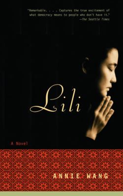 Lili : a novel of Tiananmen