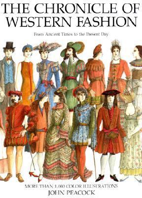 The chronicle of western fashion : from ancient times to the present day