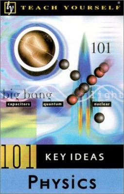 101 key ideas, physics