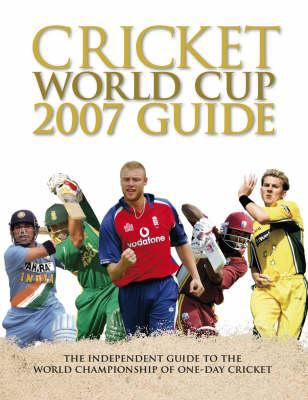 Cricket World Cup 07 guide