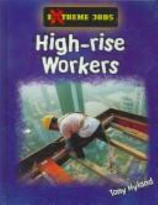 High-rise workers