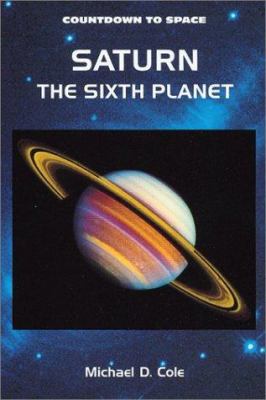 Saturn : the sixth planet