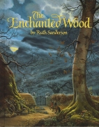 The enchanted wood : an original fairy tale