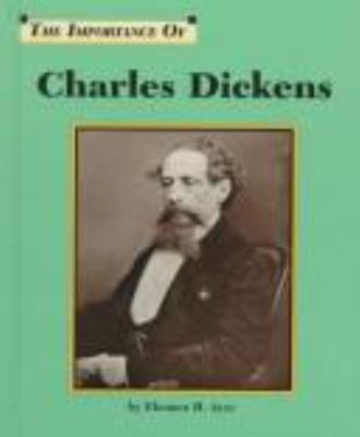 The importance of Charles Dickens