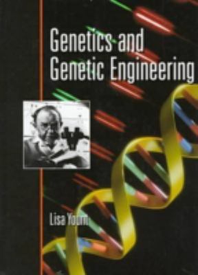 Genetics and genetic engineering