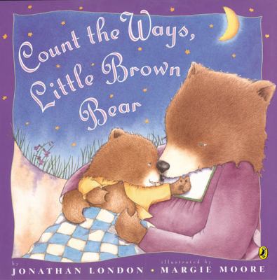 Count the ways, Little Brown Bear