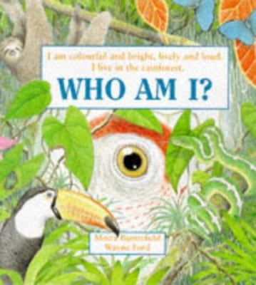 Who am I? : I am colourful and bright, lively and loud. I live in the rainforest