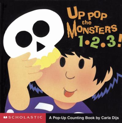 Up pop the monsters 1 2 3! : a pop-up counting book