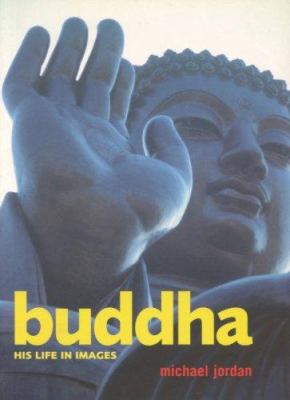 Buddha : his life in images