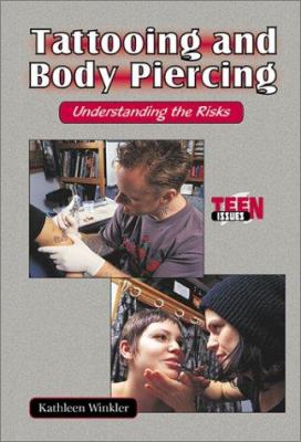 Tattooing and body piercing : understanding the risks