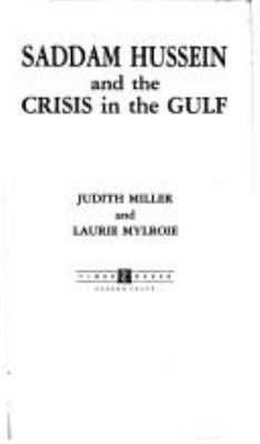 Saddam Hussein and the crisis in the Gulf