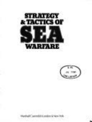 Strategy & tactics of sea warfare