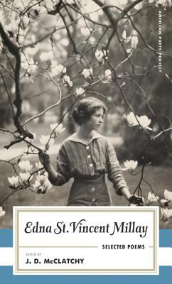 Edna St. Vincent Millay : selected poems
