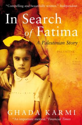 In search of Fatima : a Palestinian story