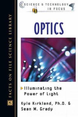 Optics : illuminating the power of light