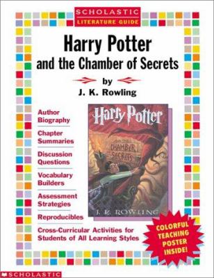 Harry Potter and The chamber of secrets by J.K. Rowling : [literature guide]