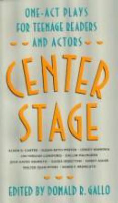 Center stage : one-act plays for teenage readers and actors