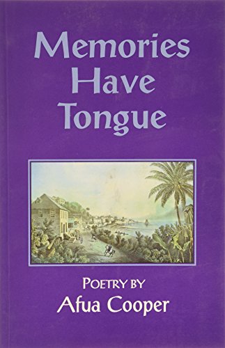 Memories have tongue : poetry