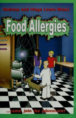 Andrew and Maya learn about food allergies