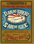 The shooting of Dan McGrew. : The cremation of Sam McGee