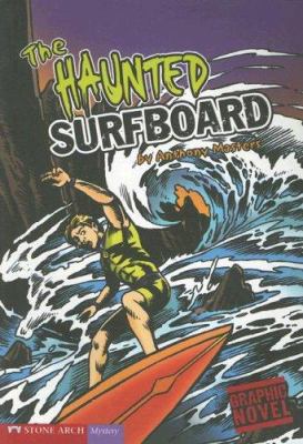 The haunted surfboard