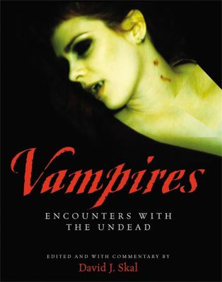 Vampires : encounters with the undead