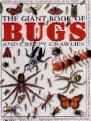 The giant book of bugs and creepy crawlies