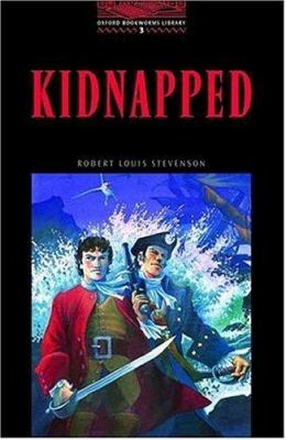 Kidnapped : the adventure of David Balfour in the year 1751