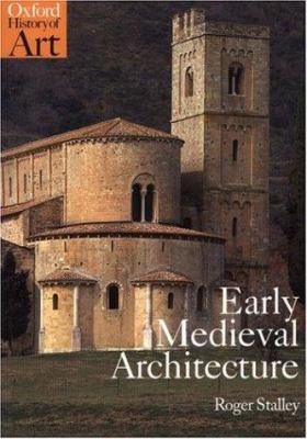 Early medieval architecture