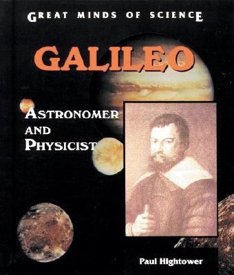 Galileo : astronomer and physicist