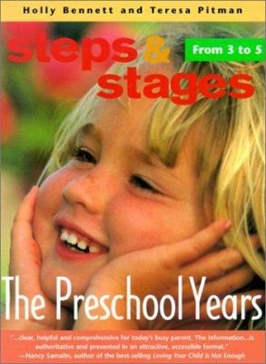 Steps and stages : from 3 to 5 : the preschool years