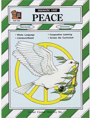 Peace : thematic unit