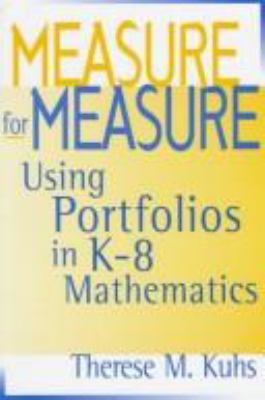Measure for measure : using portfolios in K-8 mathematics