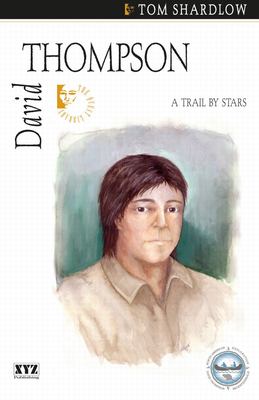 David Thompson : a trail by stars