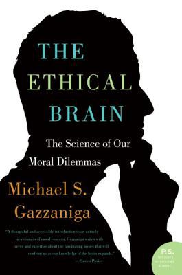 The ethical brain : the science of our moral dilemmas