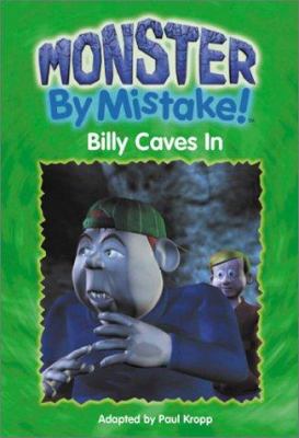 Billy caves in