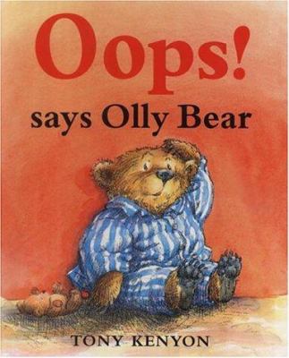 Oops! says Olly Bear