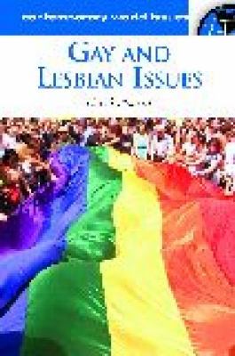 Gay and lesbian issues : a reference handbook