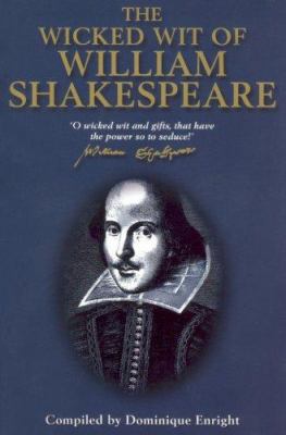 The wicked wit of William Shakespeare