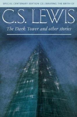 The dark tower, and other stories