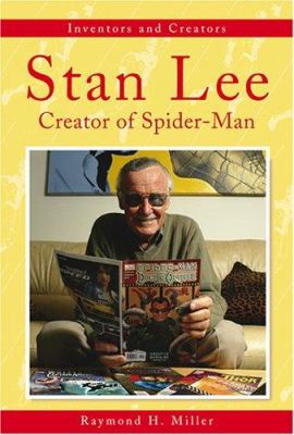Stan Lee : creator of Spider-man