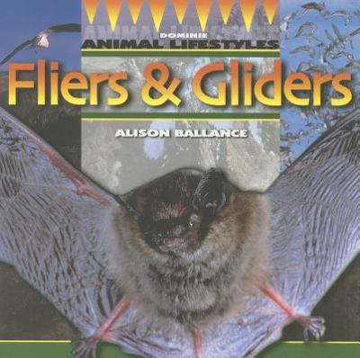 Fliers & gliders