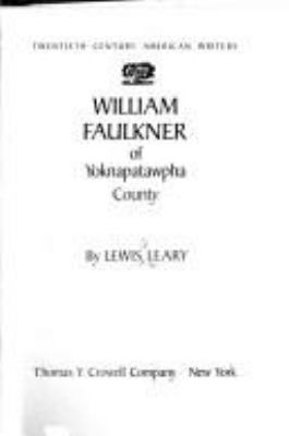 William Faulkner of Yoknapatawpha County,