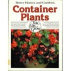 Better homes and gardens container plants you can grow.
