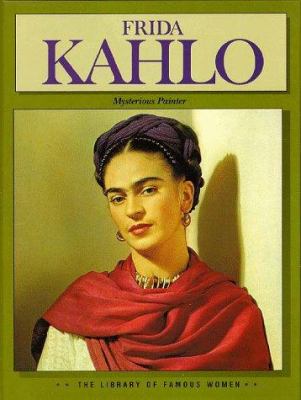 Frida Kahlo : mysterious painter