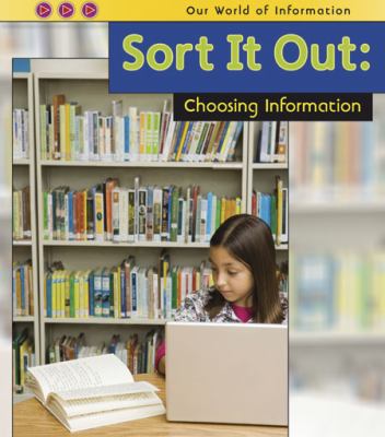 Sort it out : choosing information